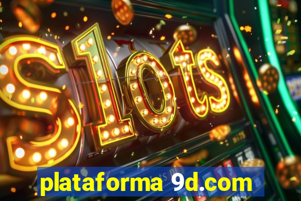 plataforma 9d.com